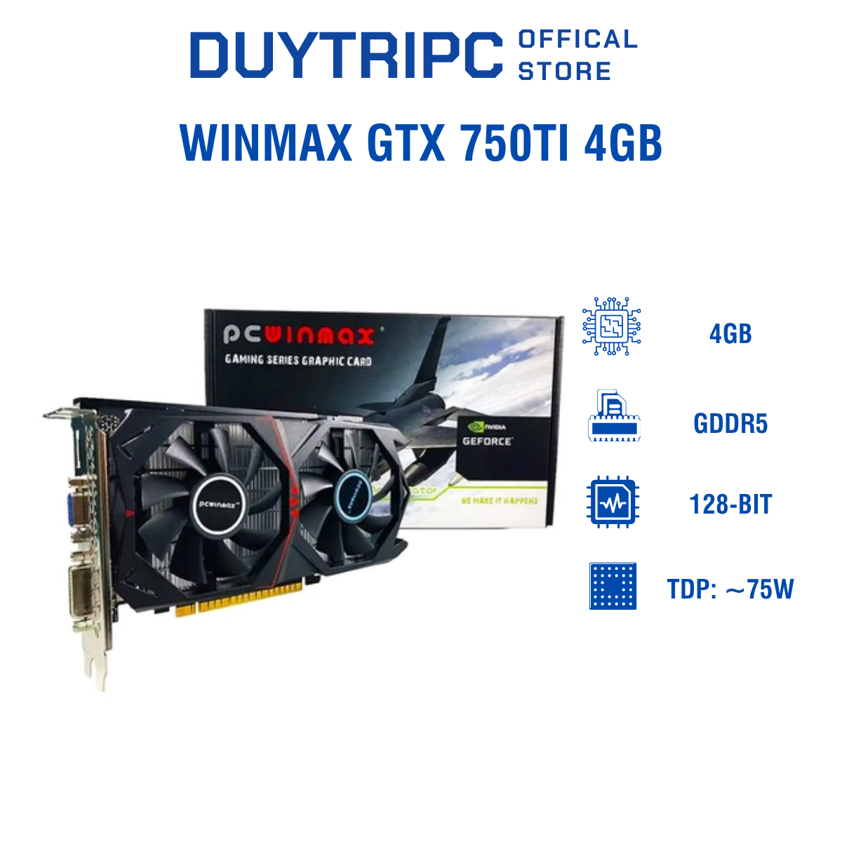 WINMAX GTX 750Ti 4GB